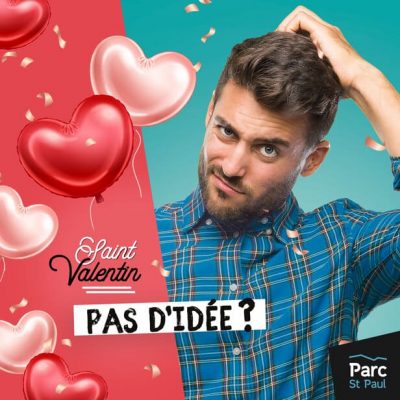 Article de la saint-valentin 2020 - Pas d'idée? Allez à Parc St-Paul