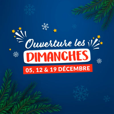 ouvertures les dimanches