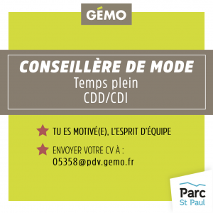 gémo parc st paul recherche une conseillère de mode